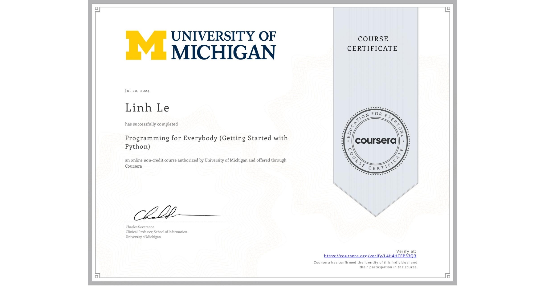 Programming for Everybody Certification - University of Michigan